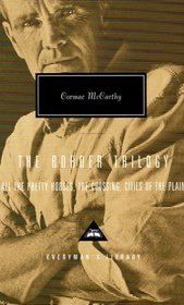 The Border Trilogy: All the Pretty Horses / The Crossing / Cities of the Plain