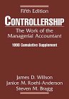 Controllership: The Work of the Managerial Accountant, 1998 Cumulative Supplement
