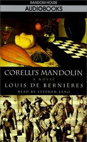 Corelli's Mandolin : A Novel (Cassette/Abridged)
