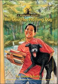 The Good-for-nothing Dog (Woodland Mysteries)