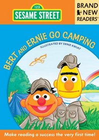 Bert and Ernie Go Camping: Brand New Readers