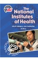 The National Institutes of Health (Your Government: How It Works)