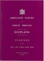 Ordnance Survey of Great Britain: Scotland Indexes to the 1/2500 and 6-inch Scale Maps
