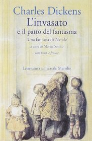 L'invasato e il patto del fantasma. Una fantasia di Natale. Con testo inglese a fronte