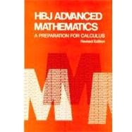 Hbj Advanced Math: A Preparation for Calculus