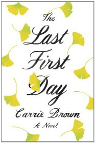 The Last First Day