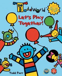ToddWorld: Let's Play Together! (Todd World)