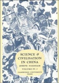 Science and Civilisation in China,  Volume 4: Physics and Physical Technology, Part 2, Mechanical Engineering