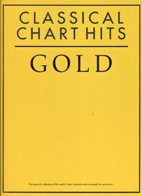 Classical Chart Hits Gold (Music Sales America)