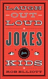 Laugh-Out-Loud Jokes for Kids