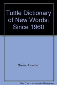 Tuttle Dictionary of New Words