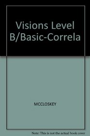 Visions Level B/Basic-Correla