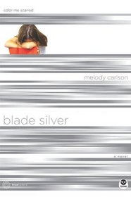 Blade Silver (Turtleback School & Library Binding Edition) (TrueColors)