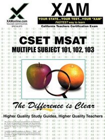 CSET MSAT Multiple Subjects 101, 102, 103 Teacher Certification Test Prep Study Guide