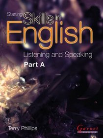 Starting Skills in English: Listening and Speaking Course Book Pt. A