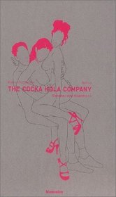 The Cocka Hola Company.