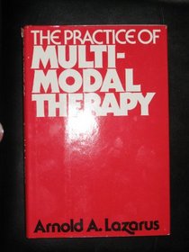 The Practice of Multimodal Therapy