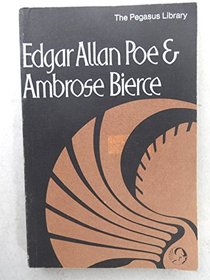 Edgar Allan Poe and Ambrose Bierce.