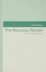 Nouveau Roman Fiction Theory and Politics