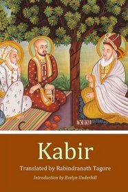 Kabir: A Poetic Glimpse of His Life and Work