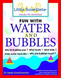 Fun With Water and Bubbles
