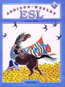 Addison-Wesley ESL Activity Book, Level E