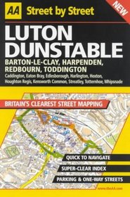 AA Street by Street: Luton, Dunstable, Marton-Le-Clay, Harpenden, Redbourn, Todd