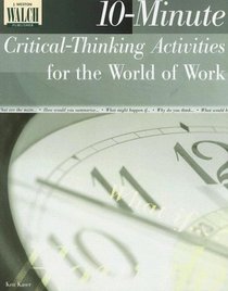 10-minute Critical-thinking Activities for the World of Work