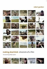 Making <i>Dead Birds</i>: Chronicle of a Film (Peabody Museum)
