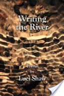 Writing the River: Poems