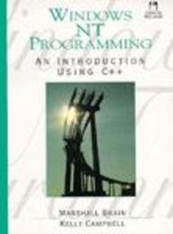 Windows Nt Programming: An Introduction Using C++/Book and Disk