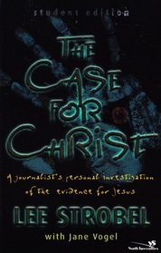 Case for Christ Student Edition MM - Outreach