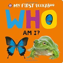 My First Peekaboo: Who Am I?