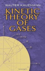 Kinetic Theory of Gases (Dover Books on Chemistry)