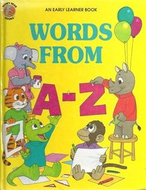Words from A-Z (Words and Counting Storybooks)