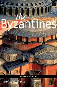 The Byzantines (The Peoples of Europe)