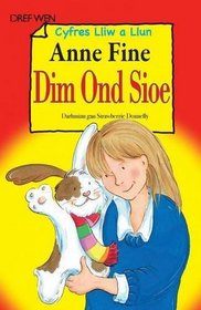 Dim Ond Sioe (Cyfres Lliw a Llun) (Welsh Edition)