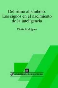 Del Ritmo Al Smbolo (Spanish Edition)