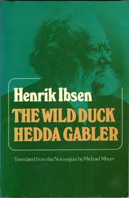 The Wild Duck / Hedda Gabler
