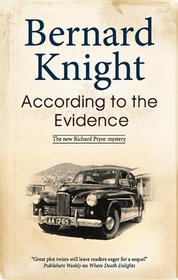 According to the Evidence (Richard Pryor Mysteries)