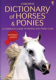 Dictionary of Horses And Ponies: Internet Linked (Dictionary of Horses and Ponies)