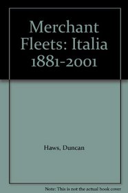 Merchant Fleets: Italia 1881-2001