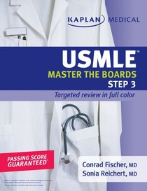 Master the Boards USMLE Step 3 (Kaplan Medical Usmle Master the Boards Step 3)