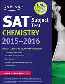 Kaplan SAT Subject Test Chemistry 2015-2016 (Kaplan Test Prep)