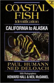 Coastal Fish Identification California to Alaska 2nd Ed.