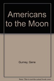 Americans to the Moon