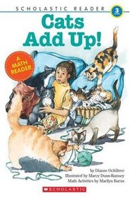 Cats Add Up (Scholastic Reader Collection Level 3)