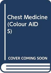 Chest Medicine (Colour Aids)