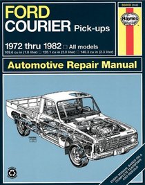 Haynes Repair Manual: Ford Courier Pick-Up, 1972-82