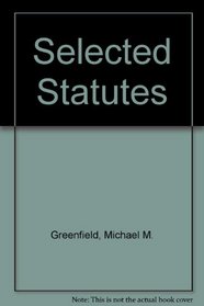 Consumer Transactions 2nd Ed.  Selected Statutes and Regulations